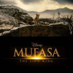 Mufasa: The Lion King